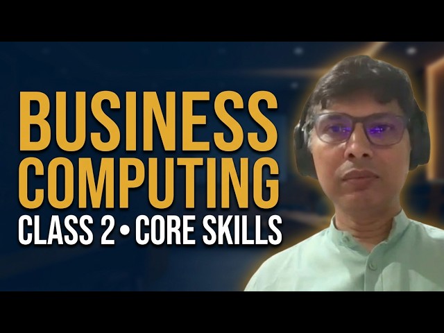 29th July Instructor class 2 Computer applications for Business Part 1 (1.5)x