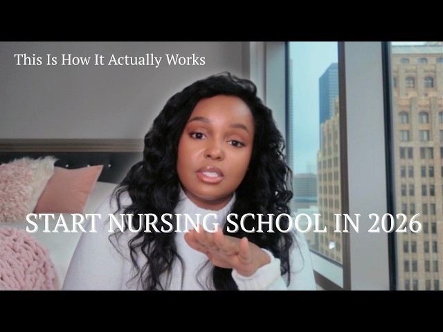 Nursing School 2026: Everything You Need To Do FIRST ( No Confusion)