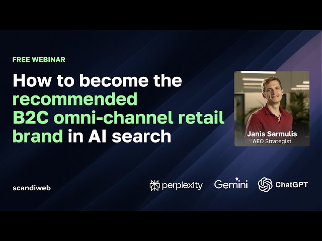 How to become the recommended B2C omni-channel retail brand in AI search