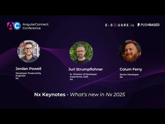 NX Keynotes - What's new in Nx 2025 | Juri Strumpflohner, Column Ferry, Jordan Powell | AC2025