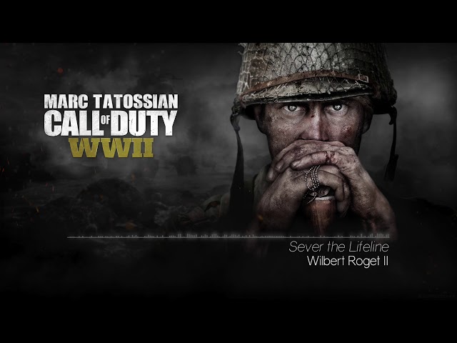 Call of Duty WWII Soundtrack: Sever the Lifeline