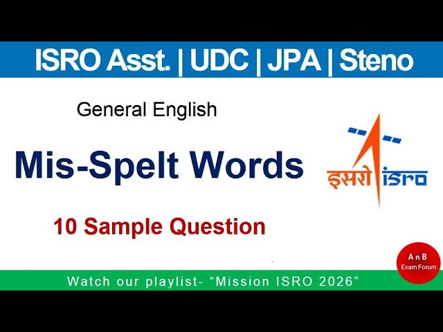 ISRO assistant UDC JPA steno exam - General English -Mis-Spelt Words