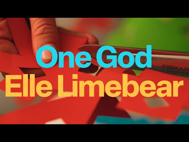 Elle Limebear: One God ft. CalledOut Music (Official Lyric Video)