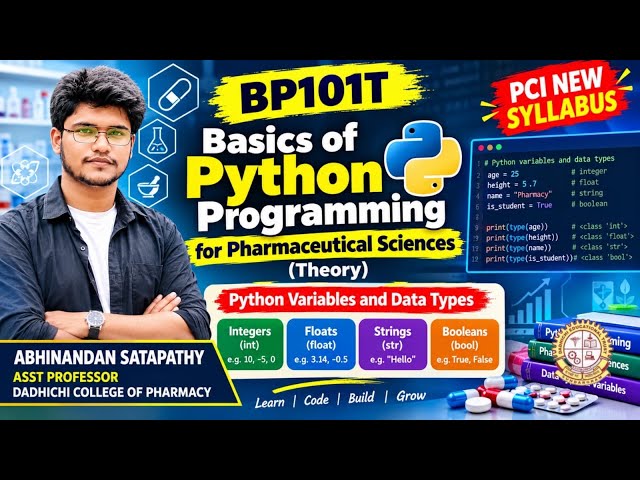 BP101T Unit 1 | Python Variables & Data Types | Integers, Floats, Strings & Booleans | B.Pharm