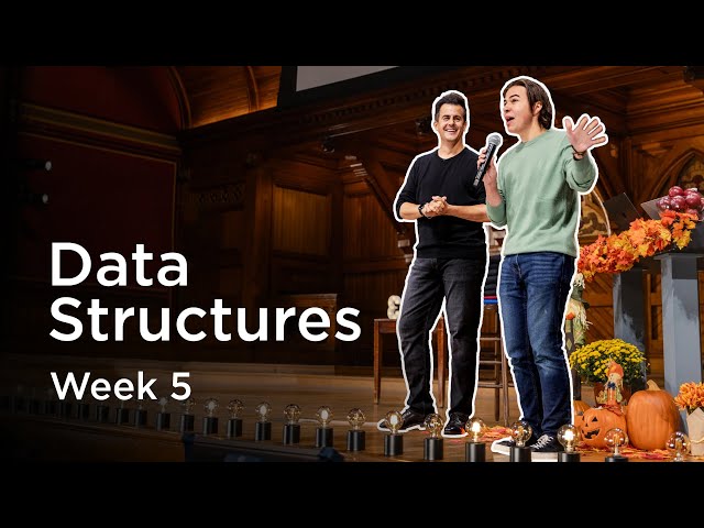 CS50x 2025 - Lecture 5 - Data Structures