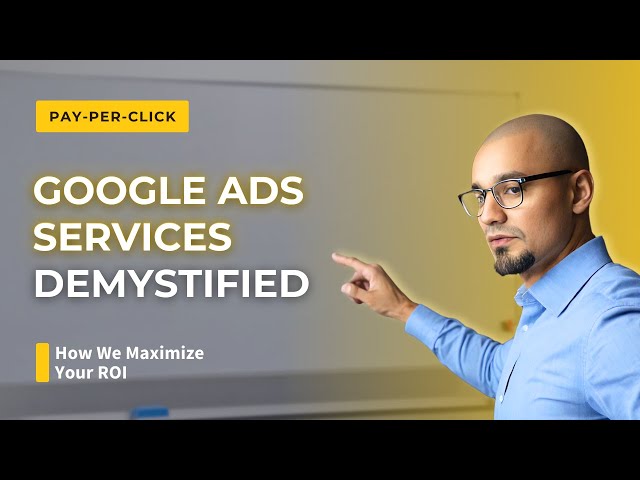 Google Ads Services Explained | The Secret Structure Behind Successful PPC Campaigns