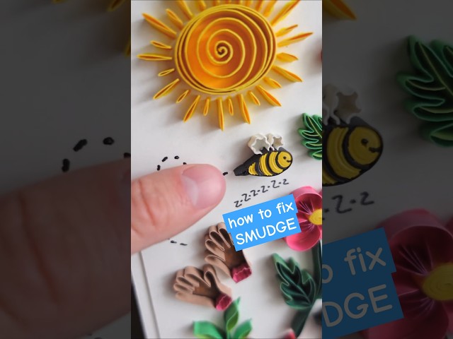 Fixing smudge mistake - Paper Quilling Art