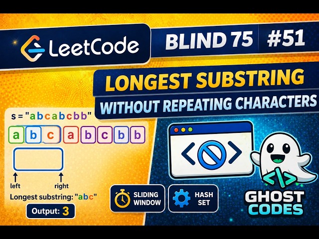 Longest Substring Without Repeating Characters 🔥 | Sliding Window Explained Easy
