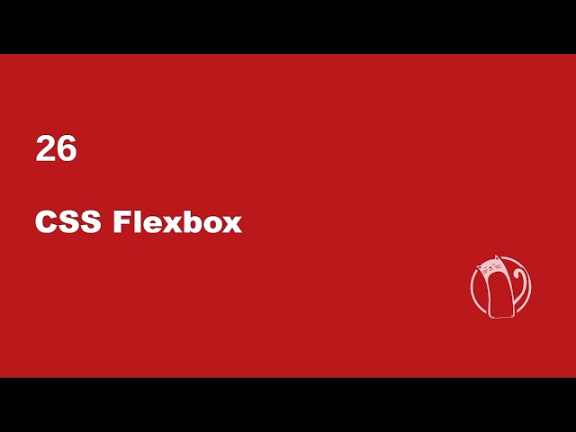 Web Development Basics #26 - CSS Flexbox