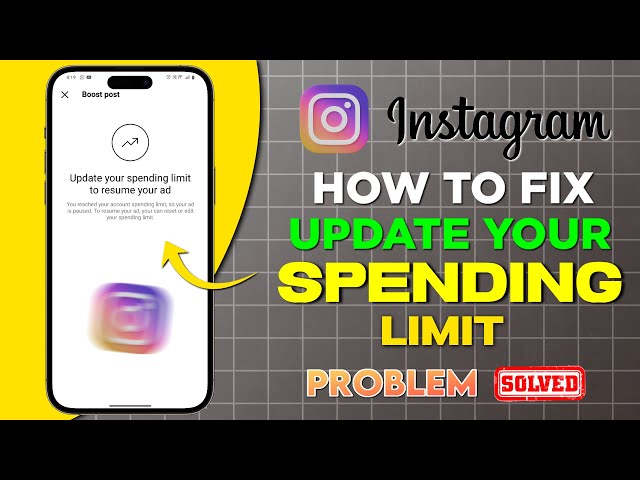 Update your spending limit to resume your ad | Spending Limit Instagram