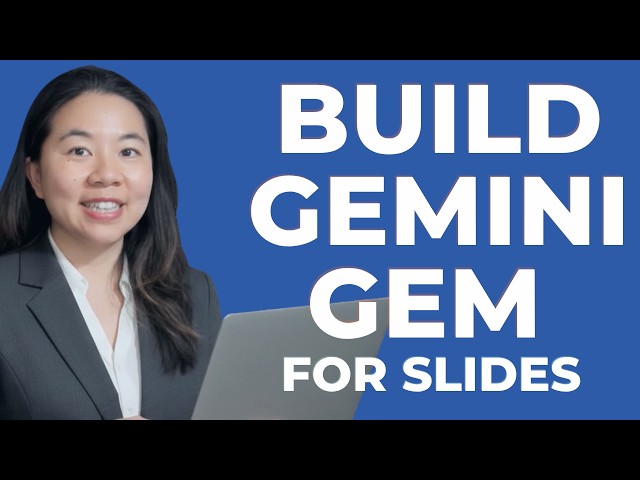 Stop Making Slides: Build a Gemini Gem To Make It For You (in 10 mins!)