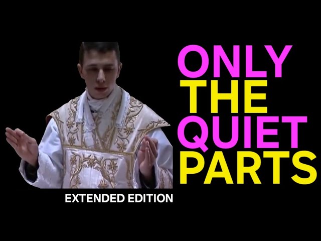 Unintentional ASMR | TLM (Traditional Latin Mass): The Sacred Silence | Extended Cut