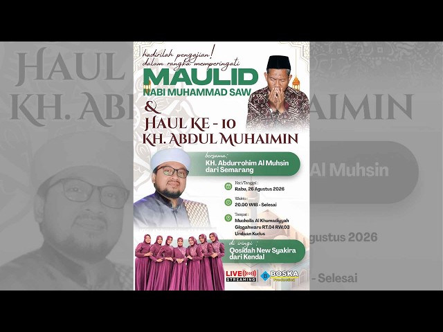 Live MAULID NABI MUHAMMAD SAW Dan Haul Ke - 10 KH.Abdul Muhaimin Glagahwaru Rt 04 Rw 03 Undaan kudus
