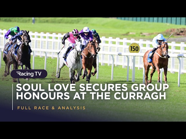 Champions Day next? Soul Love has Karl Burke smiling at the Curragh | Full Race | Racing TV