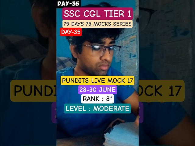(DAY-35)THE PUNDITS LIVE MOCK 17📅28-30 JUNE CGL TIER 1✅#ssc #shorts #motivation #cglwithayush #study