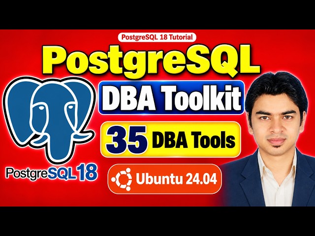PostgreSQL DBA Toolkit | Install PostgreSQL 18 on Ubuntu + 35 DBA Tools #postgresql #dba #dbatoolkit