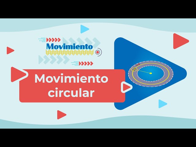 Circular Motion | Definition and simple examples