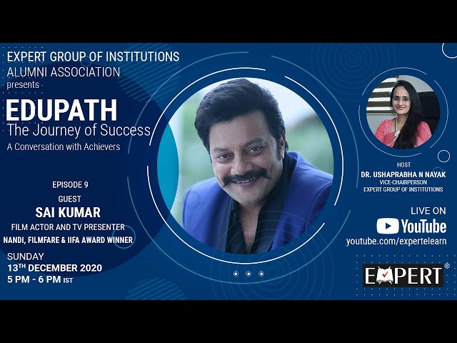 Mr. Sai Kumar @ EDUPATH - The Journey of Success - Episode 9