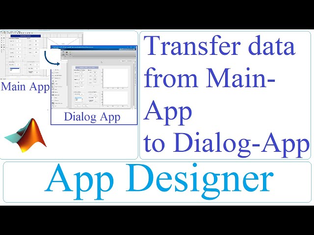 Data from Dialog app to Main app | App designer | Matlab | How to transfer data from Dialog to Main