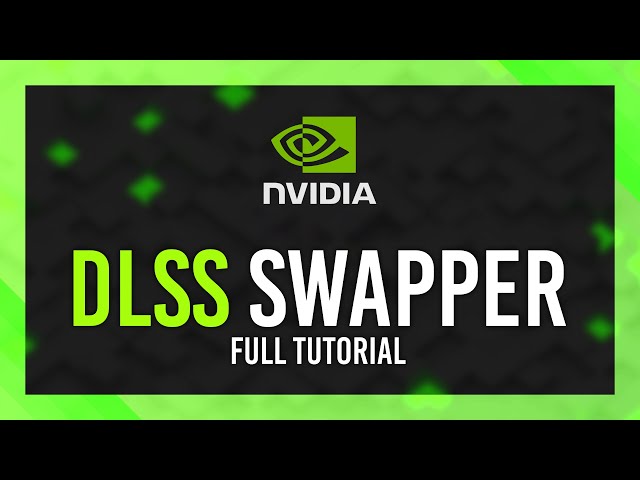 Update ANY Game's DLSS | DLSS Swapper Guide | Better Visuals