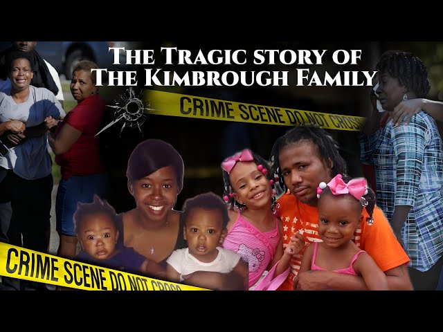 The story of the Kimbrough family
