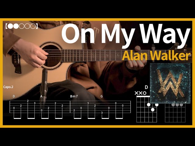 1248.Alan Walker, Sabrina Carpenter & Farruko - On My Way 기타커버【●●○○○】 | Guitar