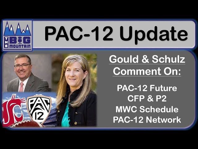 Future of the PAC, CFP Proposal, Media Rights, MWC Agreement, PAC-12 Network & MORE - PAC-12 Update