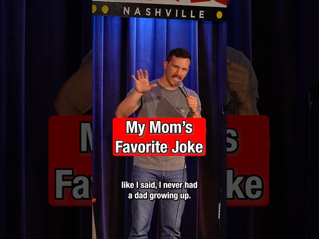 My Mom’s Favorite Joke
