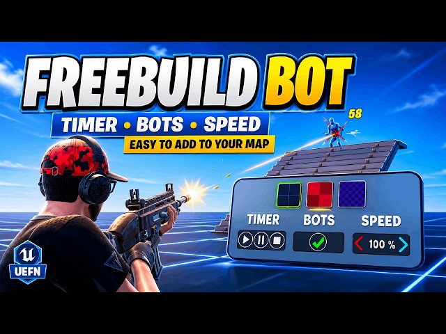 FREEBUILD BOT System for UEFN! Timer, Bots & Speed Control