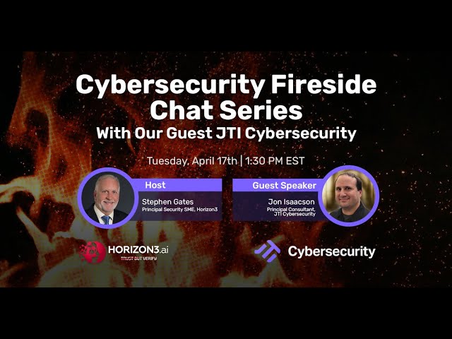 Fireside Chat: Horizon3.ai and JTI Cybersecurity