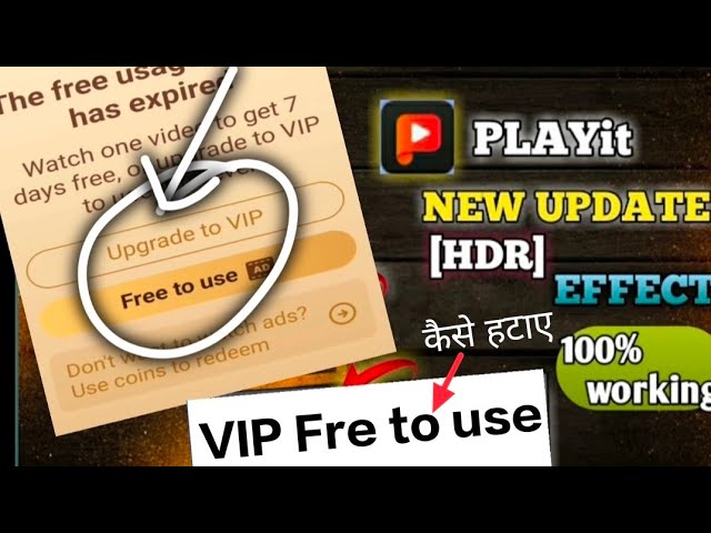 Playit me privacy folder me Upgrade to VIP ya Free to use ko kaise Hataye l #Playit VIP Use ll