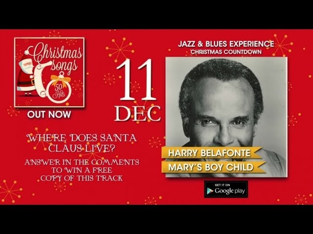 Christmas Songs - Advent Calendar - 11th December (Harry Belafonte)