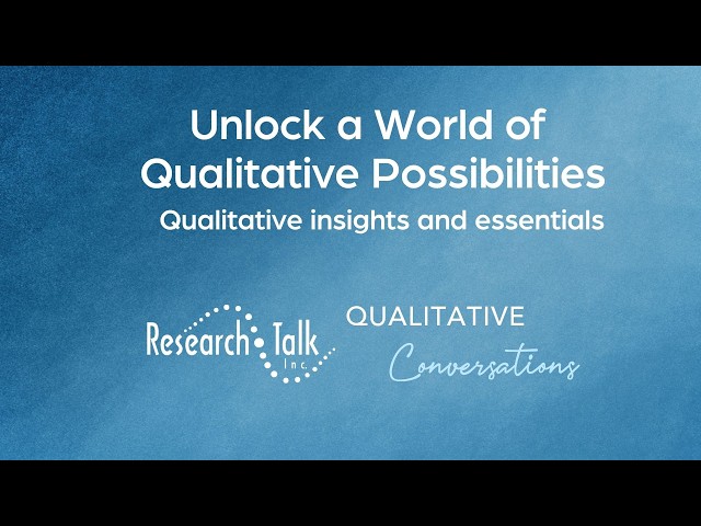 Unlock a World of Qualitative Possibilities: Qualitative Insights and Essentials