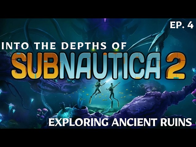 Subnautica 2 ~ Ep. 4 ~ Exploring The Ruins