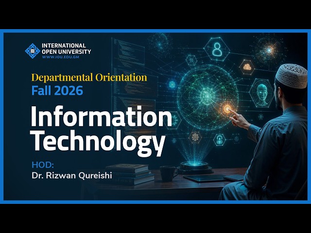 Fall 2026 | IT Department Orientation with Dr.Rizwan Qureishi