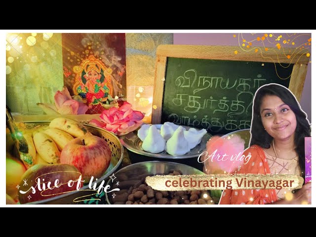 Celebrating pillaiyar | Ganesh chaturthi | Vinayagar Painting and worshiping Tamil art vlog | Artist