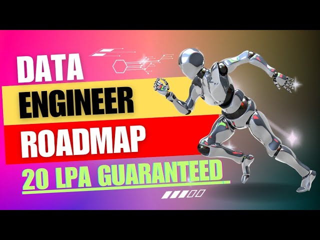 How to Become a Data Engineer in 2024? Data Engineer Complete Roadmap