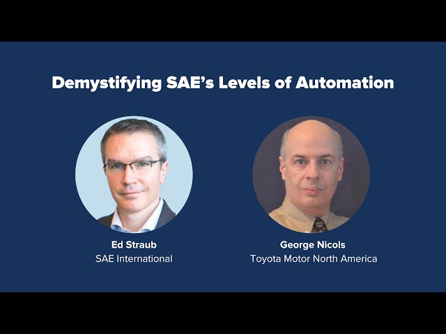 PAVE's Virtual Panel "Demystifying SAE’s Levels of Automation" - Full Recording
