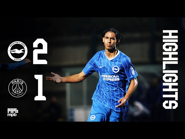 HIGHLIGHTS | Brighton v PSG | Premier League International Cup