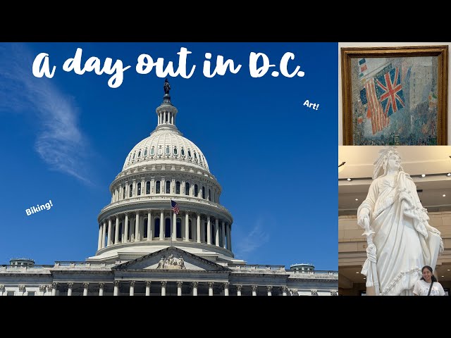 Day Out in D.C. vlog! 🏛️ | exploring Washington D.C., historical monuments, biking, art museums! ✨