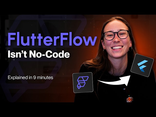 FlutterFlow Explained in 9 Minutes
