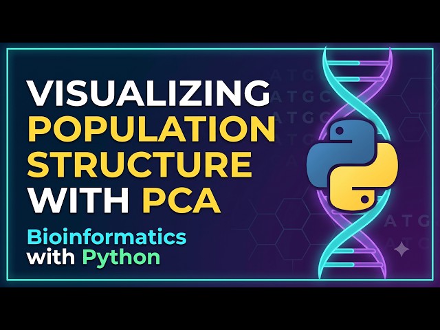 35. Bioinformatics with Python: Visualizing Population Structure with PCA
