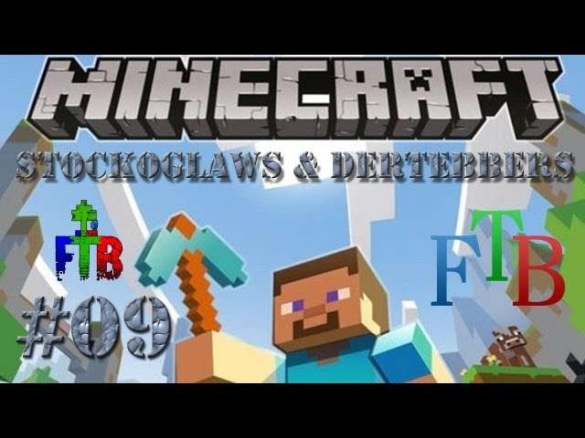 Lets Play Minecraft FTB Co-Op W/ Dertebbers - Ep 009