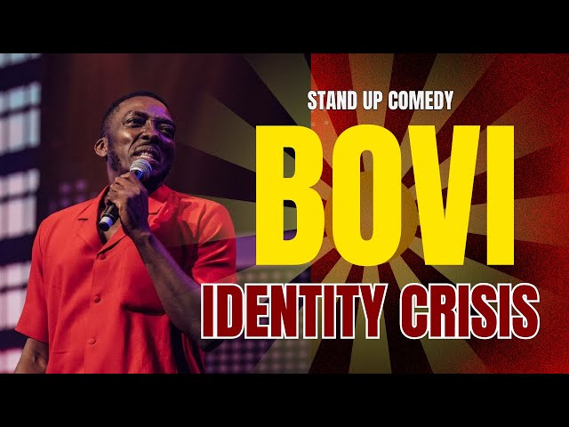BOVI IDENTITY CRISIS LAGOS SPECIAL EDITION