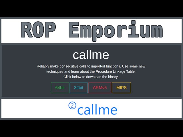 3 - ROP Emporium Series - callme