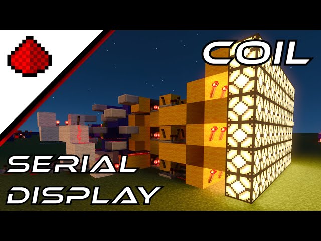 COIL - New Redstone Serial Display