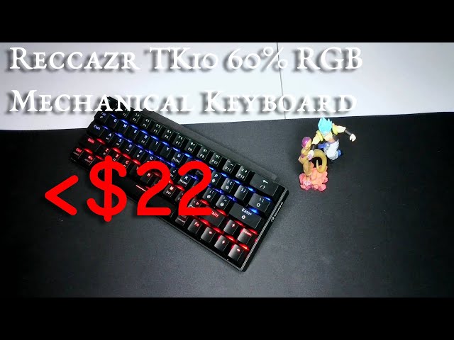 Unboxing EP23: RECCAZR TK10 Wireless Mechanical KB, Decent 60% with Not-so-good Stabs!