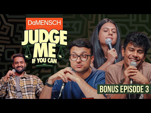 Judge Me If You Can | Bonus Episode 03 ft @madhurvirliraw and @ShashiDhiman