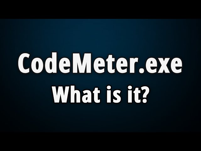 CodeMeter.exe: What Is It & Is It Safe Or Harmful?