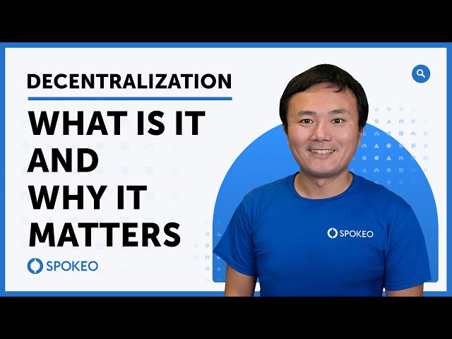 What is Decentralization?
